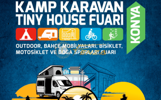 Konya Kamp Karavan Tiny House Fuarı
